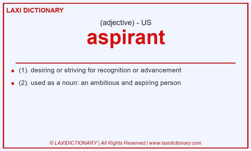 Definition aspirant in American English