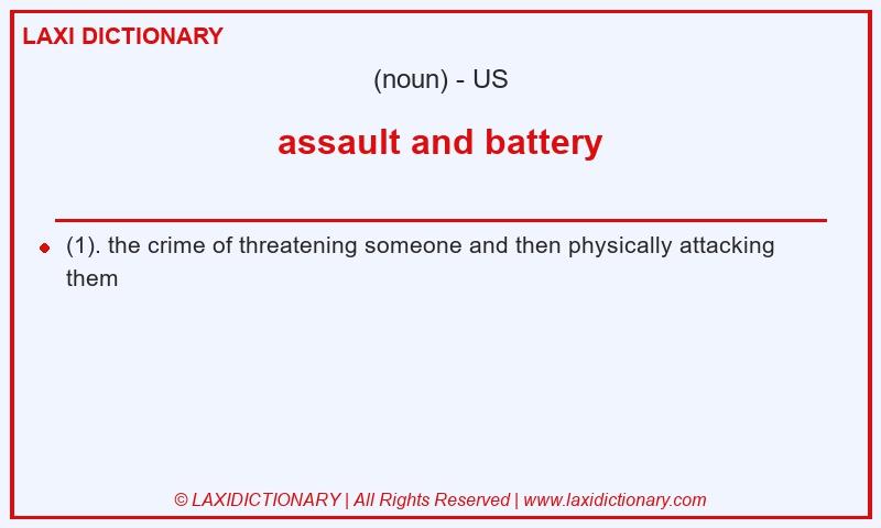 Definition assault and battery in American English