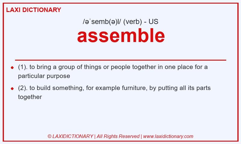 Definition assemble in American English