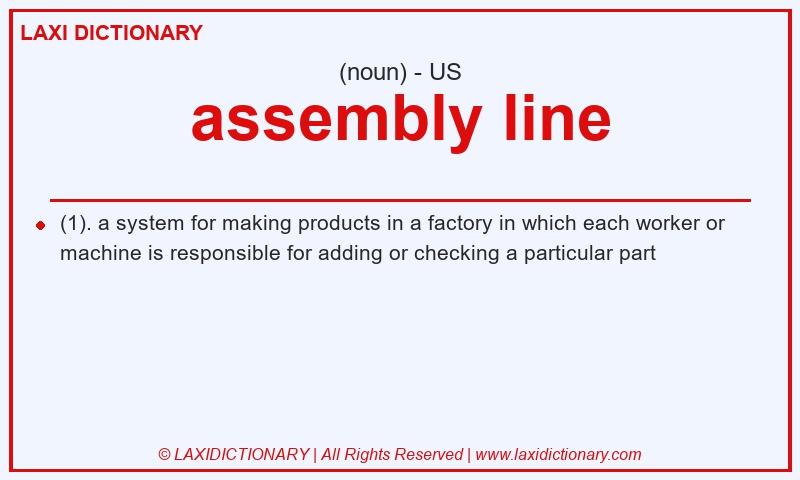 Definition assembly line in American English
