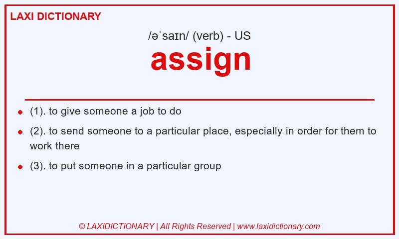 Definition assign in American English