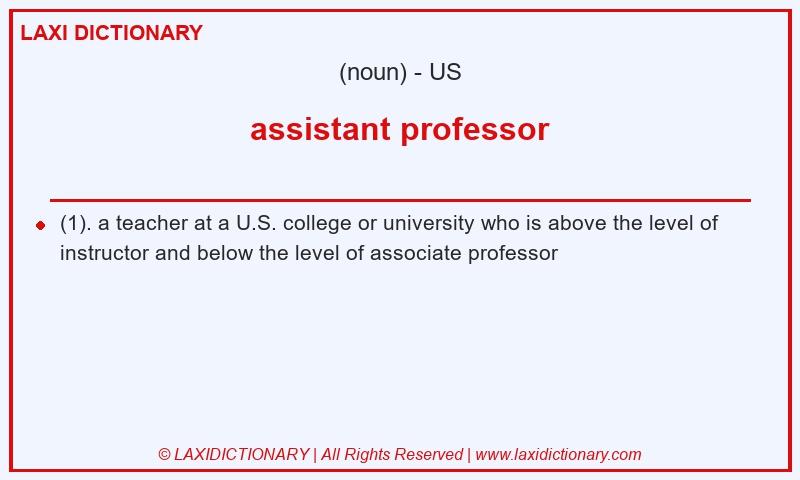 Definition assistant professor in American English