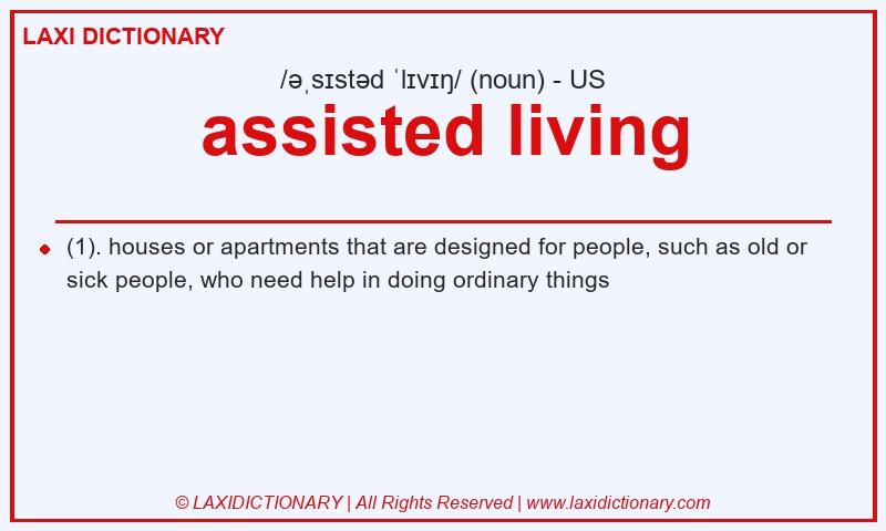Definition assisted living in American English