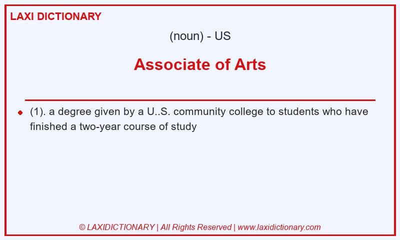 Definition Associate of Arts in American English