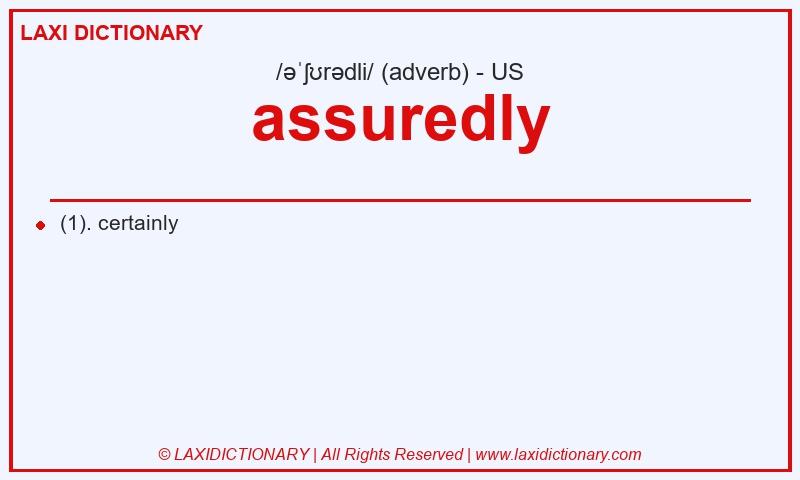 Definition assuredly in American English