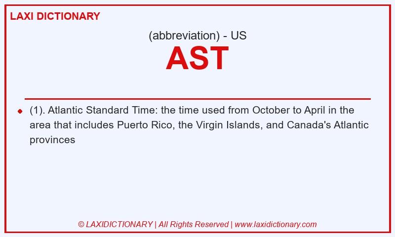 Definition AST in American English