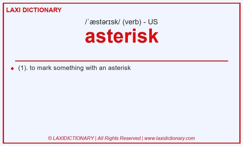 Definition asterisk in American English
