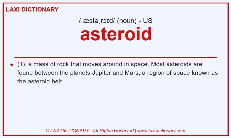 Definition asteroid in American English
