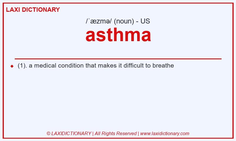 Definition asthma in American English