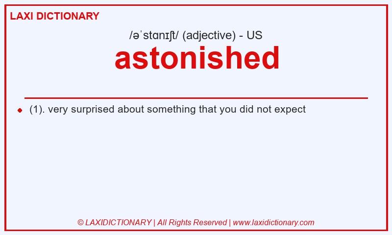 Definition astonished in American English