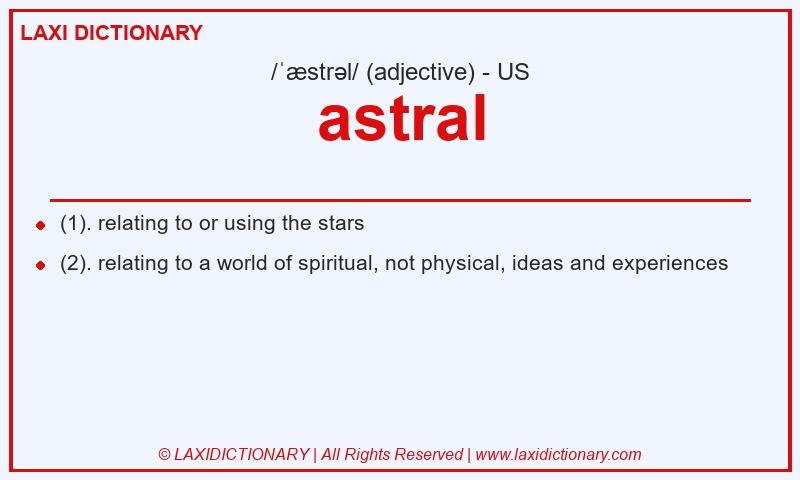 Definition astral in American English