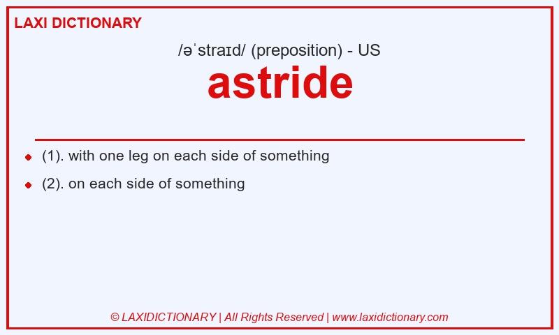 Definition astride in American English