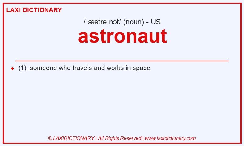 Definition astronaut in American English