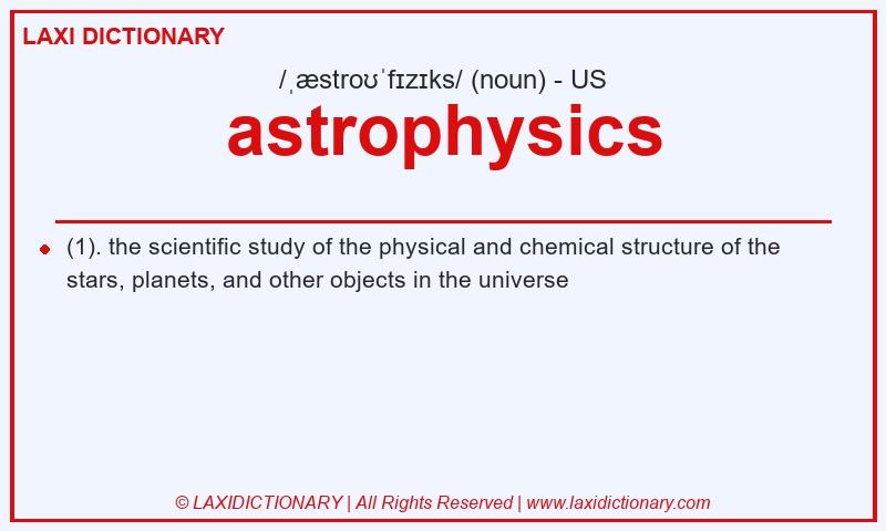 Definition astrophysics in American English
