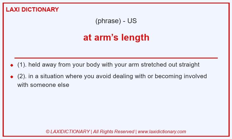Definition at arm’s length in American English
