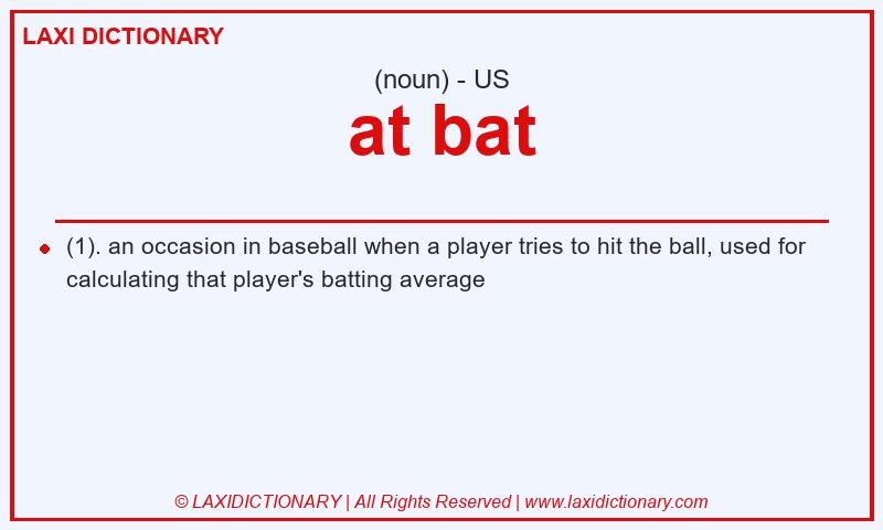 Definition at bat in American English