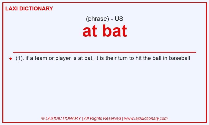 Definition at bat in American English