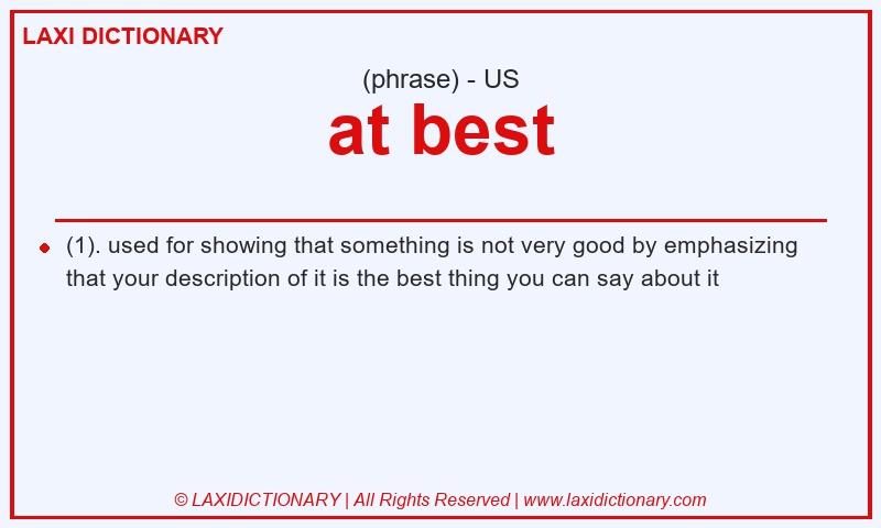 Definition at best in American English