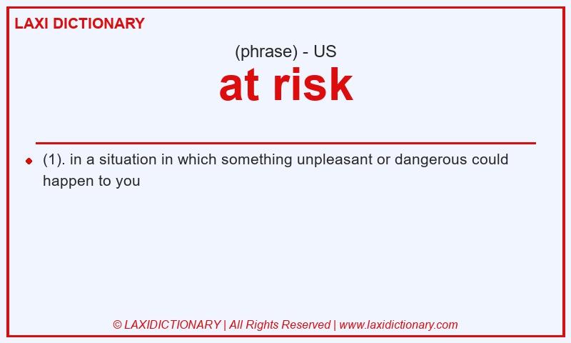 Definition at risk in American English