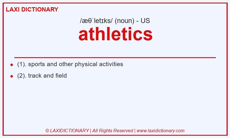 Definition athletics in American English