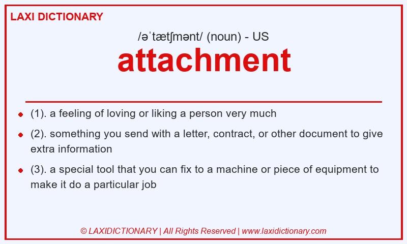 Definition attachment in American English
