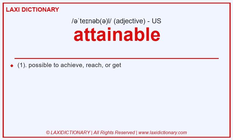 Definition attainable in American English