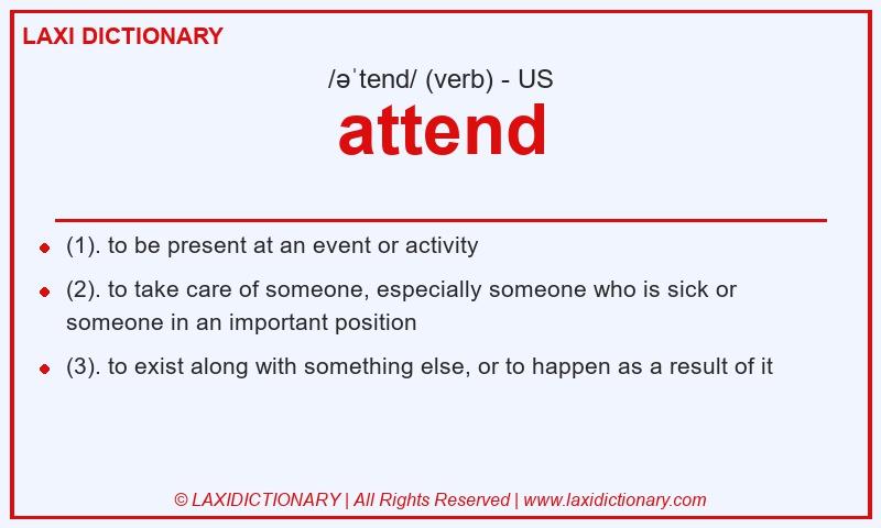 Definition attend in American English