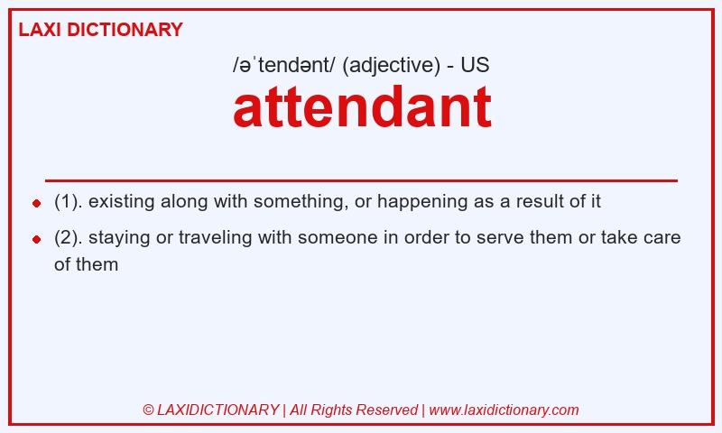Definition attendant in American English