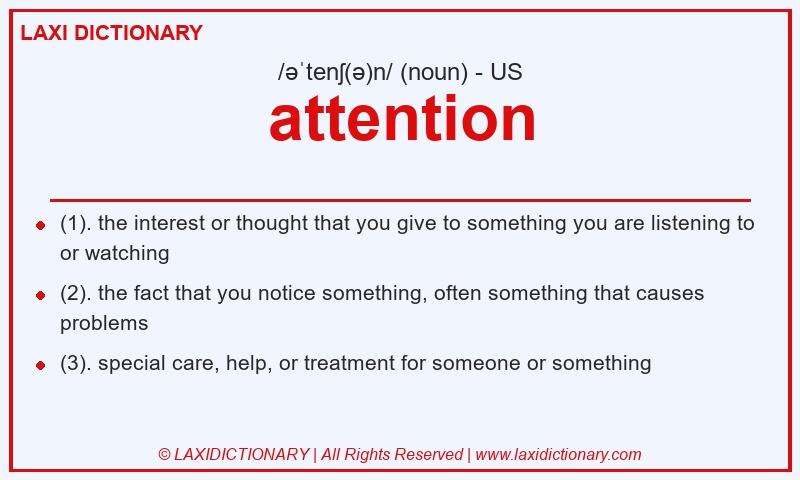 Definition attention in American English