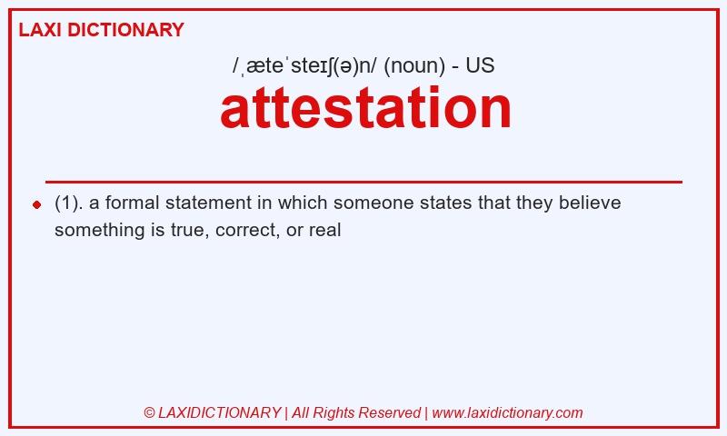 Definition attestation in American English