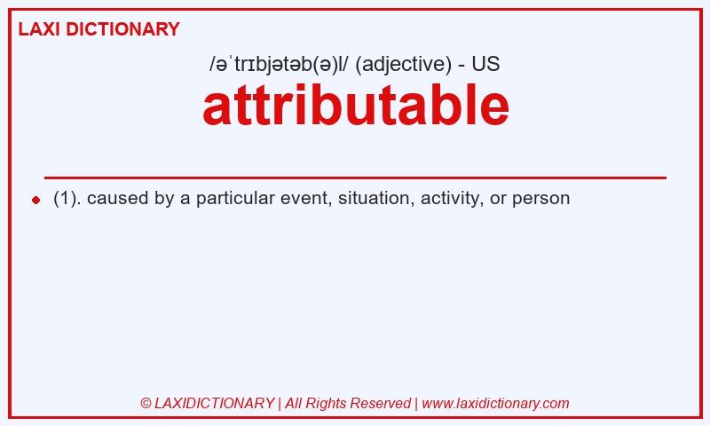 Definition attributable in American English