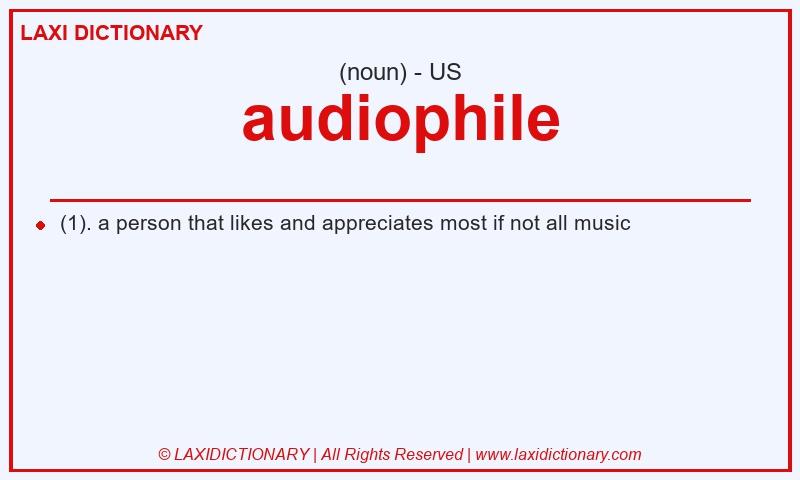 Definition audiophile in American English