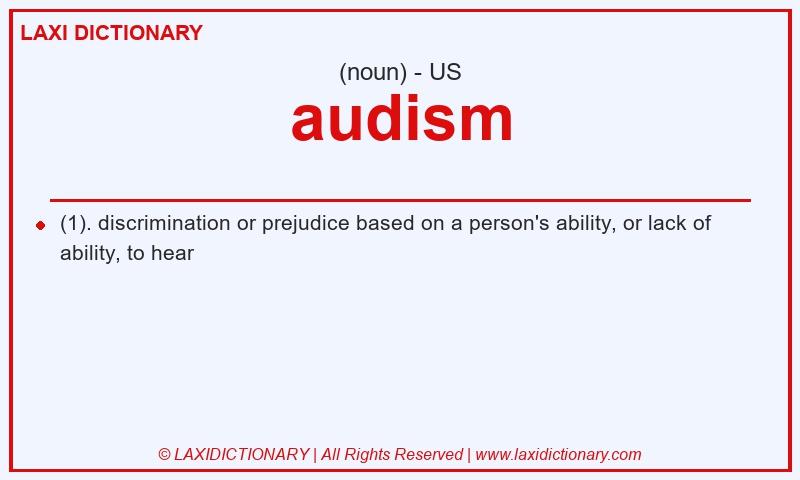 Definition audism in American English