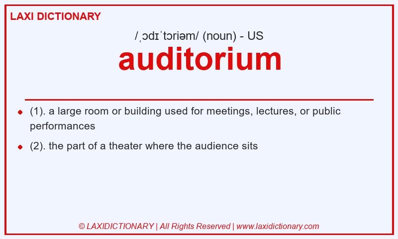 Definition auditorium in American English