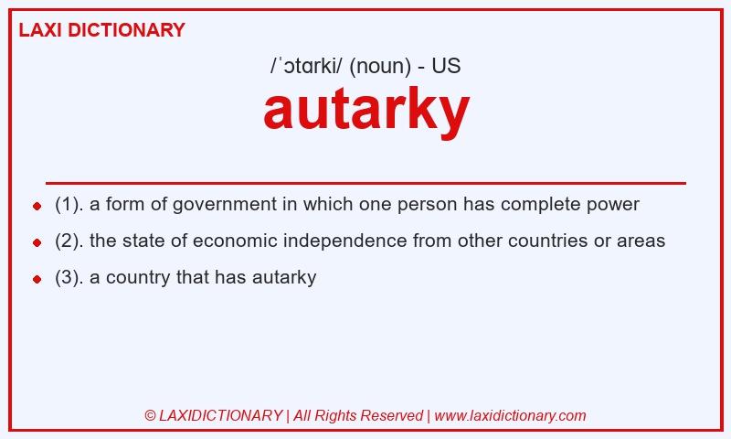 Definition autarky in American English