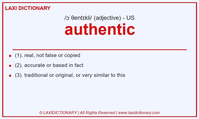 Definition authentic in American English