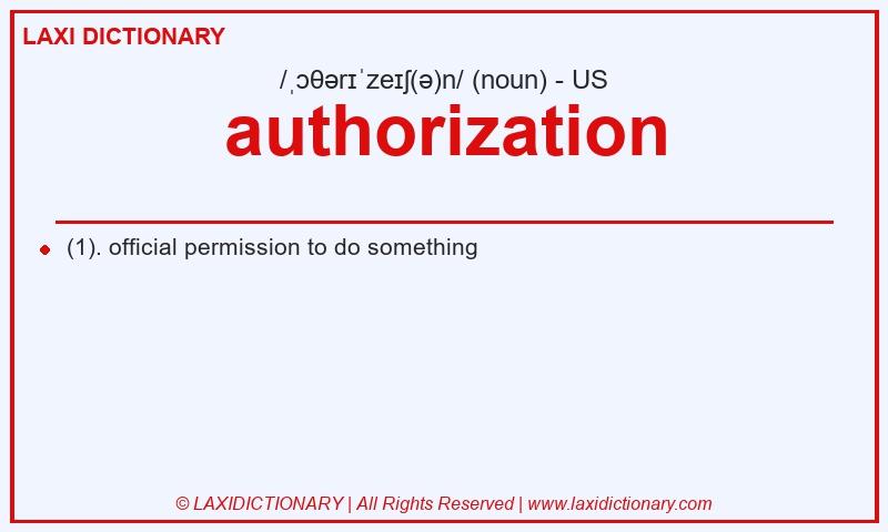 Definition authorization in American English