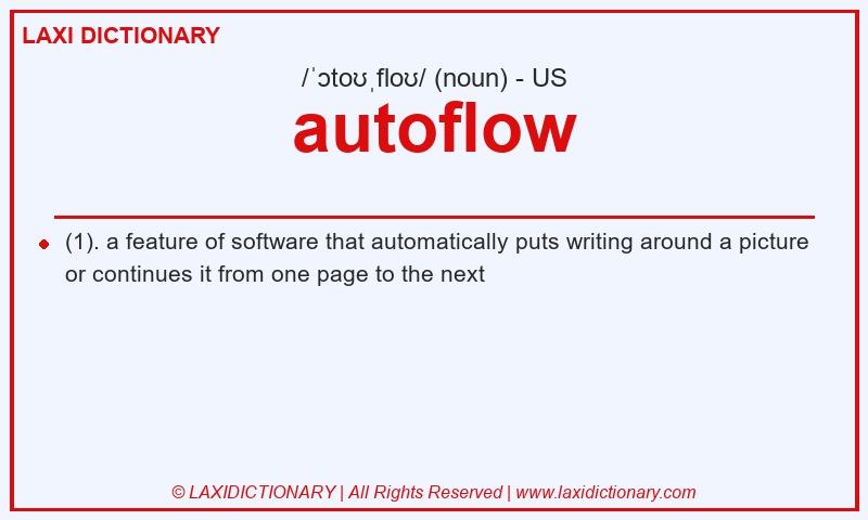 Definition autoflow in American English