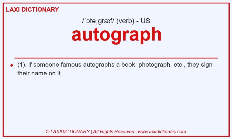 Definition autograph in American English