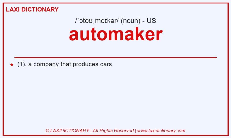 Definition automaker in American English