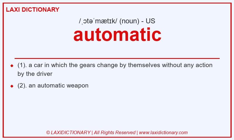 Definition automatic in American English
