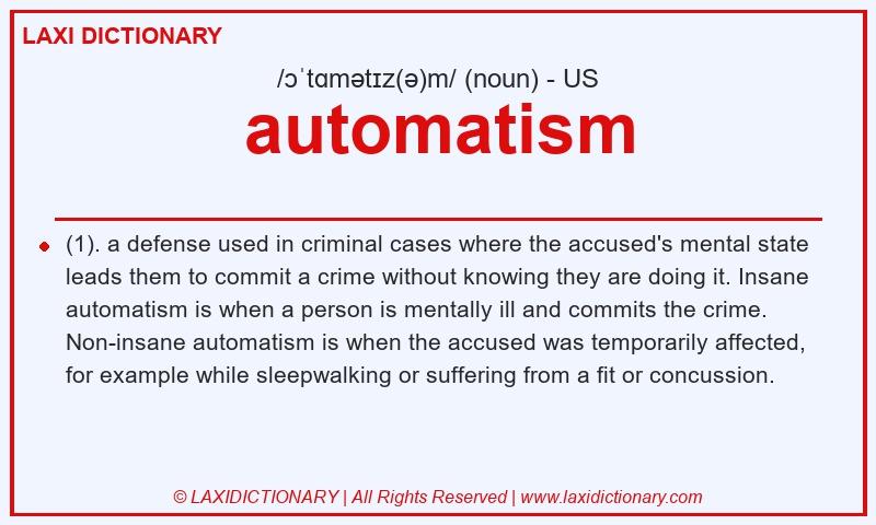 Definition automatism in American English