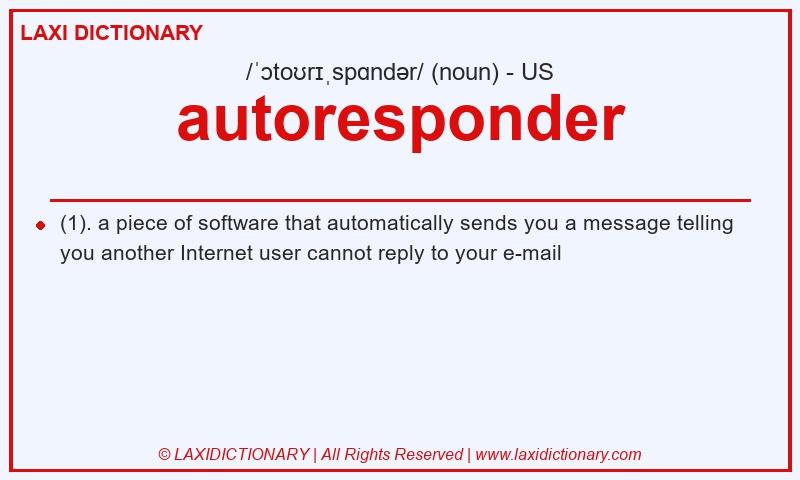 Definition autoresponder in American English