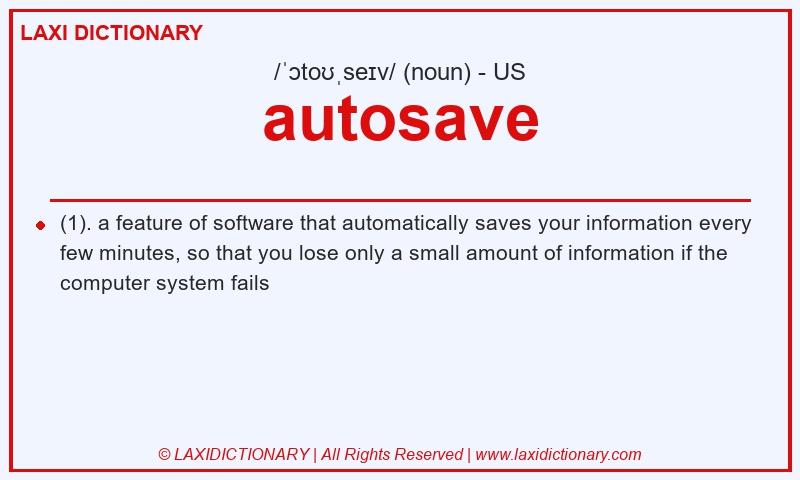 Definition autosave in American English