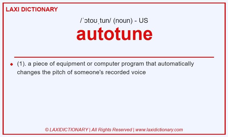 Definition autotune in American English