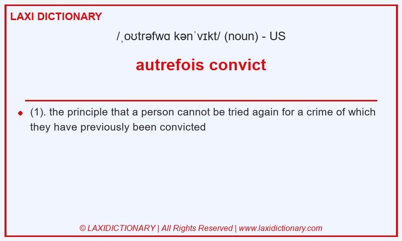 Definition autrefois convict in American English