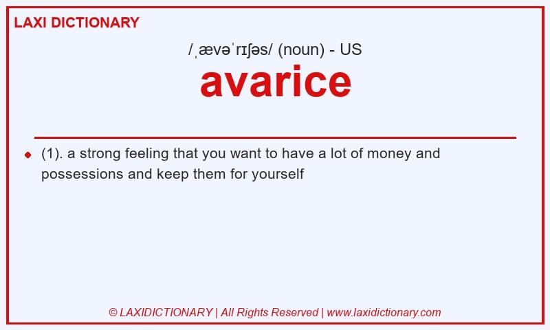 Definition avarice in American English
