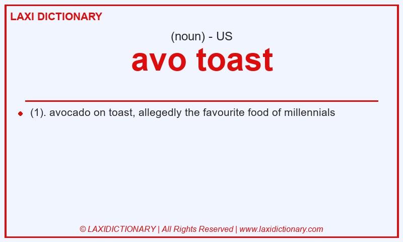 Definition avo toast in American English