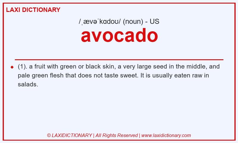 Definition avocado in American English