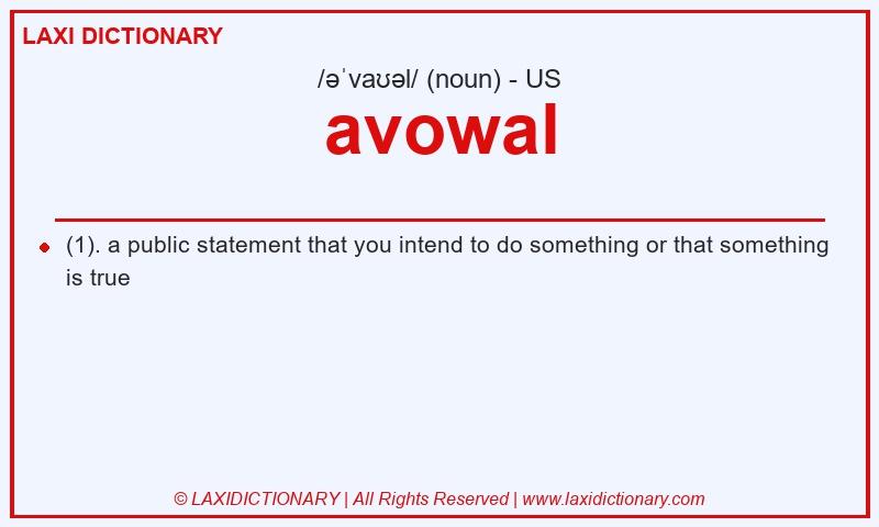 Definition avowal in American English